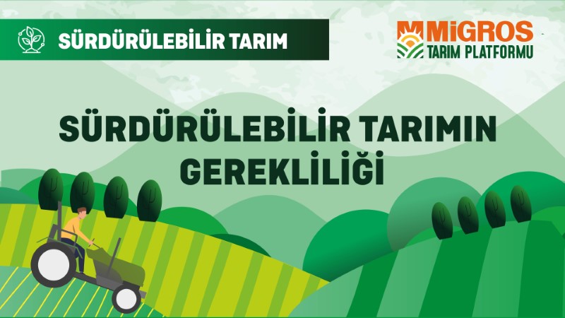 Sürdürülebilir Tarımın Gerekliliği